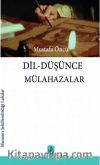 Dil-Düşünce Mülahazalar 
