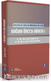 Ebeler ve Ebelik Öğrencileri İçin Doğum Öncesi Dönem 1 