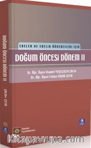 Ebeler ve Ebelik Öğrencileri İçin Doğum Öncesi Dönem 2