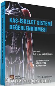 Kas İskelet Sistemi Değerlendirilmesi