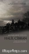 Mezarların Çığlığı