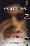 Ömrümün Yedi Günü