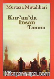 Kur'an'da İnsan Tanımı