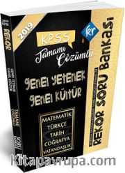 2019 KPSS Rekor Genel Yetenek Genel Kültür Tamamı Çözümlü Soru Bankası