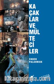 Kaçaklar ve Mülteciler