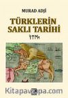 Türklerin Saklı Tarihi