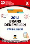 8. Sınıf LGS Fen Bilimleri 20'li Branş Denemeleri