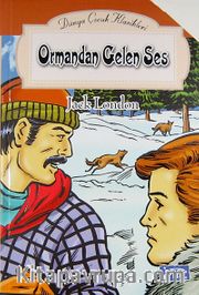 Ormandan Gelen Ses / Dünya Çocuk Klasikleri