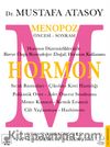 Hormon & Menopoz Öncesi - Sonrası