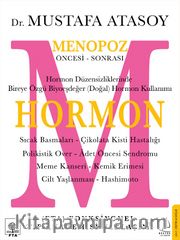 Hormon <br /> Menopoz Öncesi - Sonrası
