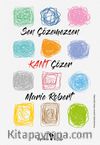 Sen Çözemezsen Kant Çözer
