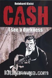 I See a Darkness - Her Yer Karanlık