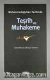 Muhammedoğulları Tarihinde Teşrih ve Muhakeme