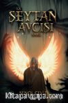 İlk Şeytan Avcısı Kabil