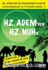 Hz. Adem'den Hz. Nuh'a & Çocuklar İçin Kur'an-ı Kerim'de Adı Geçen Peygamberlerin Öyküsü -1