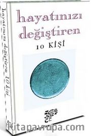 Hayatınızı Değiştiren 10 Kişi