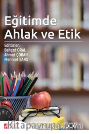 Eğitimde Ahlak ve Etik