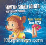 Mimi'nin Sihirli Gölgesi