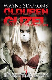 Öldüren Güzel