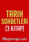 Tarih Sohbetleri (3 Kitap)