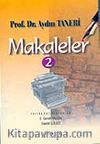 Makaleler Cilt 2 / Prof. Dr. Aydın Taneri