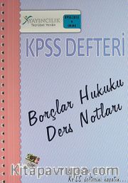 2013 A Grubu KPSS Defteri Borçlar Hukuku Ders Notları