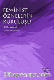 Feminist Öznelerin Kuruluşu