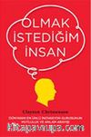 Olmak İstediğim İnsan