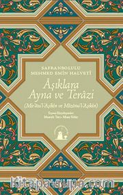 Aşıklara Ayna ve Terazi