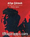 Afişe Çıkmak & 1963-1980 Solun Görsel Serüveni
