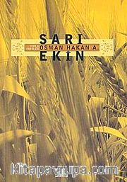 Sarı Ekin (Toplu Şiirler)