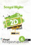 6. Sınıf  Sosyal Bilgiler 2D Ders Defteri