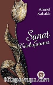 Sanat ve Edebiyatımız