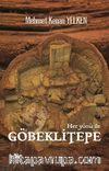 Her Yönü İle Göbeklitepe