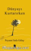 Dünyayı Kurtarırken