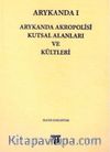 Arykanda Akropolisi Kutsal Alanları ve Kültleri