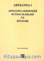 Arykanda Akropolisi Kutsal Alanları ve Kültleri