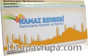 Namaz Rehberi <br /> Resimlerle Abdest ve Namaz