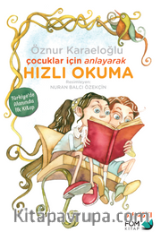Çocuklar İçin Anlayarak Hızlı Okuma