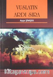 Vuslatın Ardı Sıra