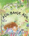Açıl Bahçe Açıl