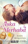 Aşka Merhaba