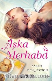Aşka Merhaba