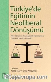 Türkiye'de Eğitimin Neoliberal Dönüşümü 