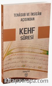 Tenasub ve İnsicam Açısından Kehf Süresi