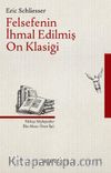 Felsefenin İhmal Edilmiş On Klasiği