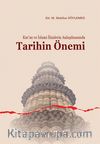 Kur'an ve İslami İlimlerin Anlaşılmasında  Tarihin Önemi