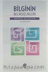 Bilginin Belirsizlikleri