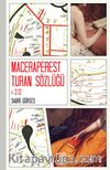 Maceraperest Turan Sözlüğü