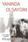 Yanında Olsaydım
